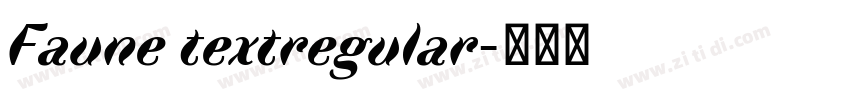 Faune textregular字体转换